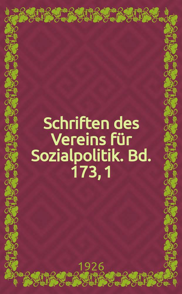 Schriften des Vereins f&uuml;r Sozialpolitik. Bd. 173, 1 : Volkseinkommen & Volksverm&ouml;gen