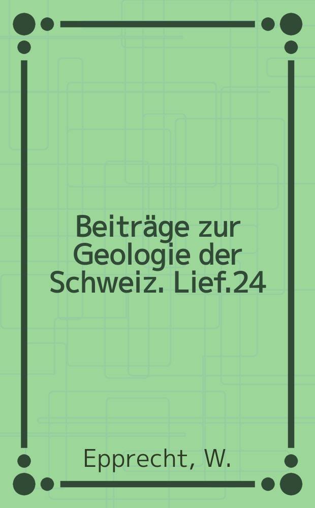 Beiträge zur Geologie der Schweiz. Lief.24 : Die Eisen und Manganerze des Gonzen