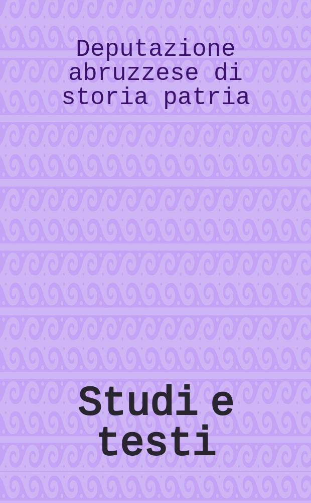 Studi e testi