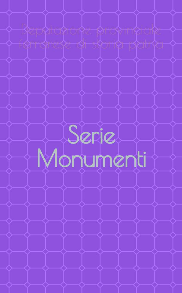 Serie Monumenti