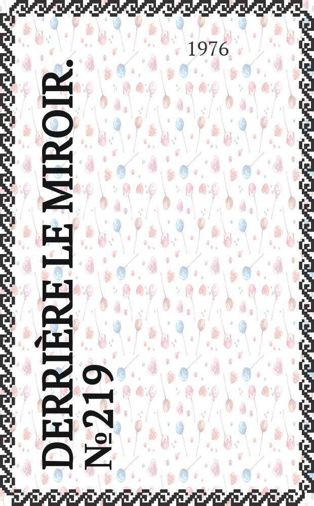 Derrière le miroir. №219 : Peinture, nature morte et pouvoir