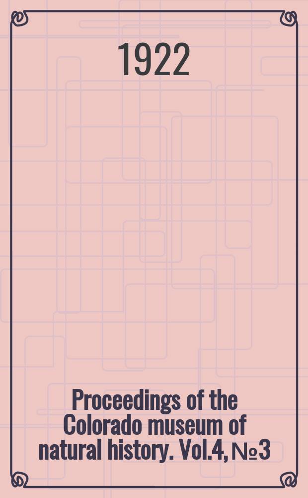Proceedings of the Colorado museum of natural history. Vol.4, №3 : Additional notes on the status of the subspecific races of Branta canadensis