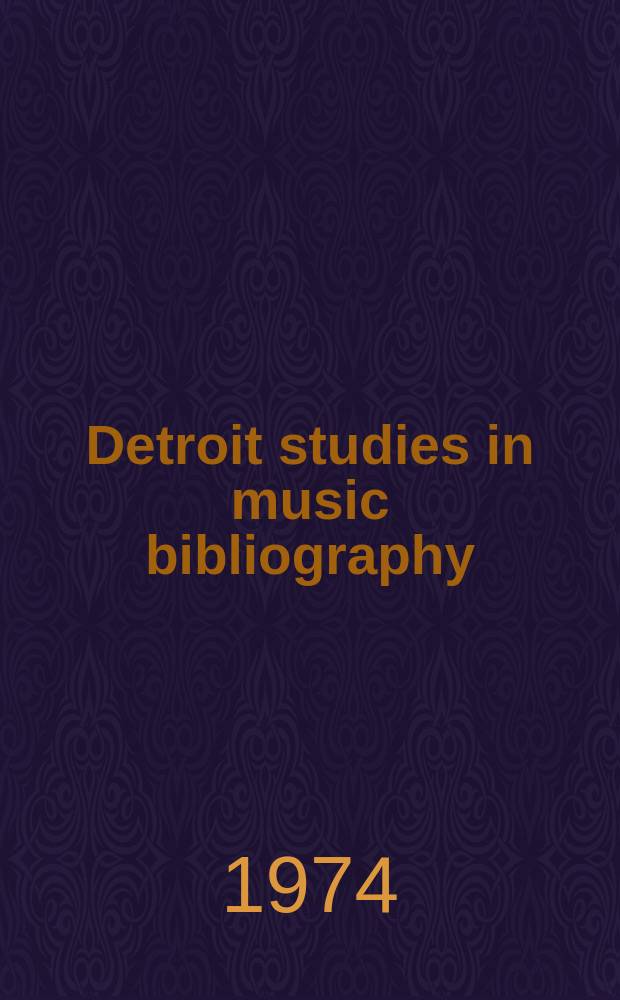 Detroit studies in music bibliography