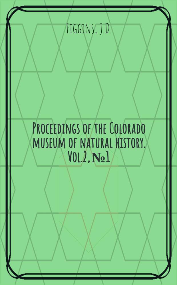 Proceedings of the Colorado museum of natural history. [Vol.2], №1 : Description of a new subspecies of Passerculus sandwichensis savanna from South Carolina