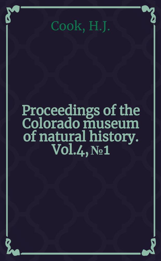 Proceedings of the Colorado museum of natural history. Vol.4, №1 : Two new bunomastodonts from Colorado