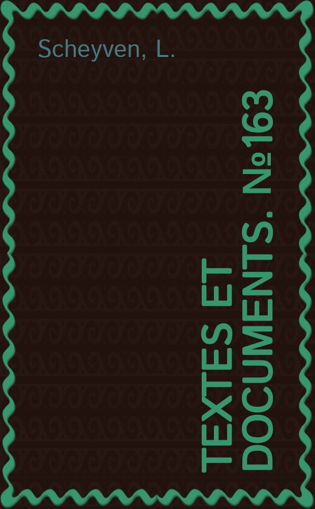 Textes et documents. №163 : La contribution belge au programme ...