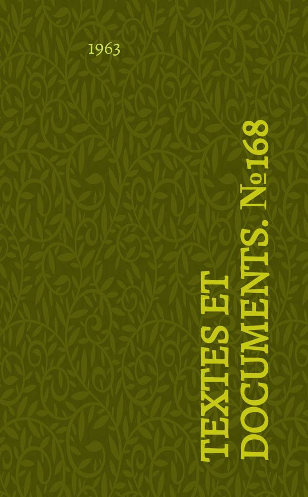 Textes et documents. №168 : Aspects de la politique extérieure de la Belgique