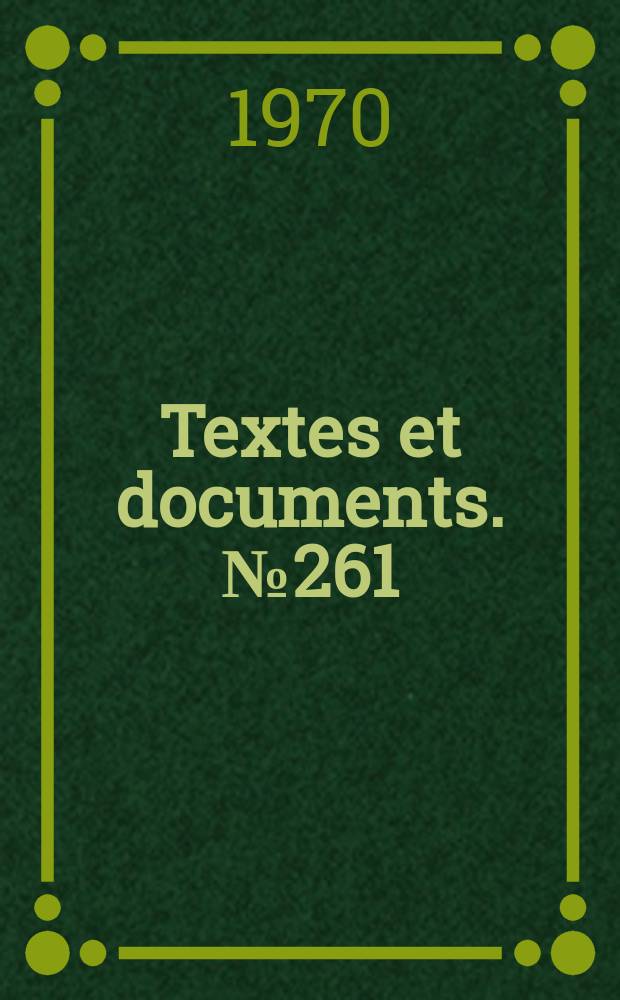 Textes et documents. №261/262 : Le film d'animation en Belgique