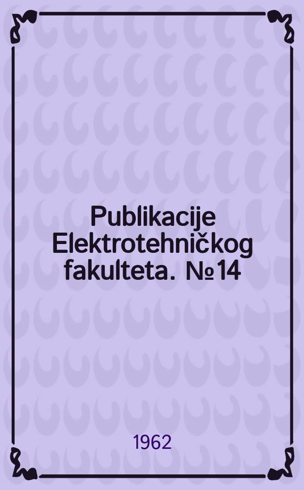 Publikacije Elektrotehničkog fakulteta. №14 : Određivajne vršnog sačinioca struje ...