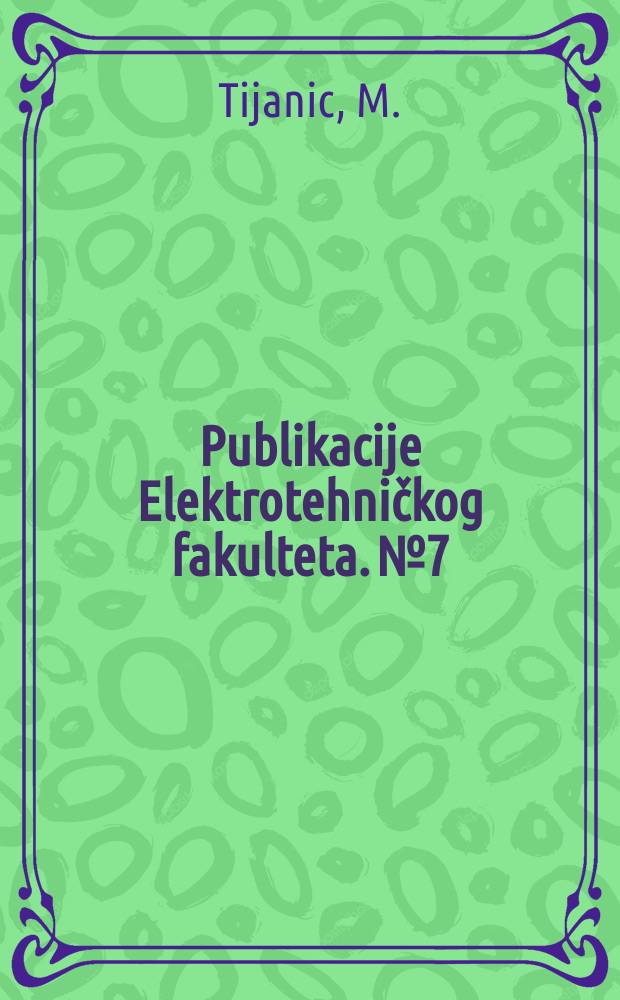 Publikacije Elektrotehničkog fakulteta. №7 : Oslabljivački vod kao opterećenje
