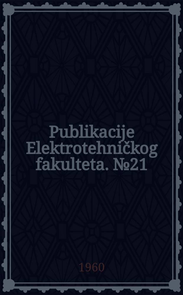 Publikacije Elektrotehničkog fakulteta. №21 : Određivanje radnih uslova izlaznih tranzistora ...