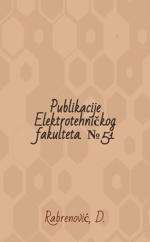 Publikacije Elektrotehničkog fakulteta. №51 : Analiza prenosnih funkcija sa ravnom ...