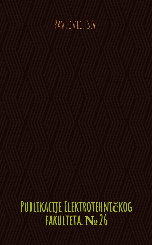 Publikacije Elektrotehničkog fakulteta. №26 : Une proposition sur les déterminants circulants d'ordre pair