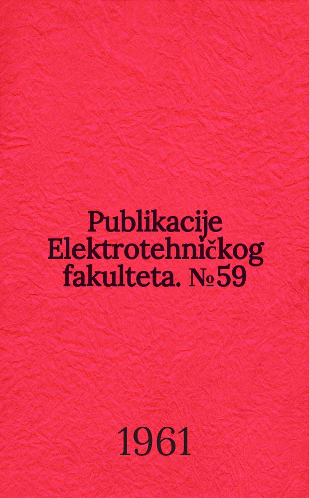 Publikacije Elektrotehničkog fakulteta. №59 : Uloga svetlosti u teoriji relativnosti