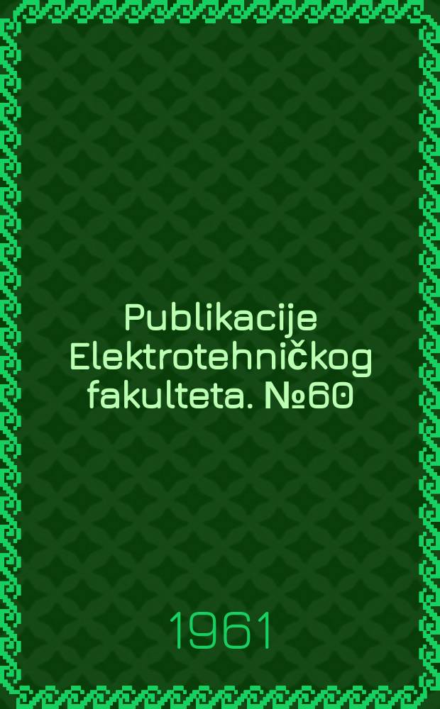 Publikacije Elektrotehničkog fakulteta. №60 : Sur une classe de nombres se rattachant aux nombres de Stirling