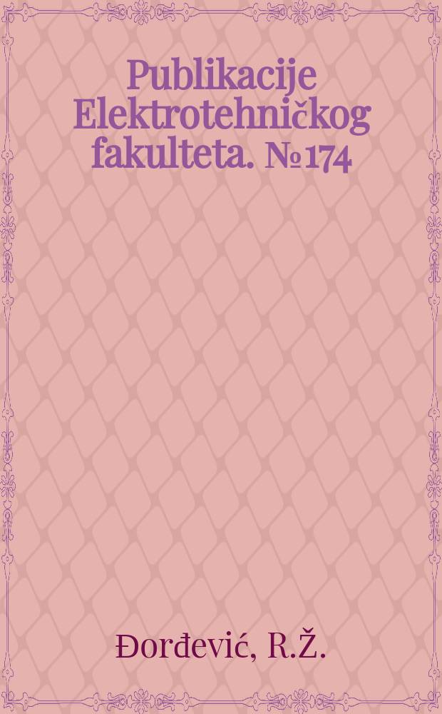 Publikacije Elektrotehničkog fakulteta. №174 : O nekim obštim klasama linearnih funkcionalnih jednačina