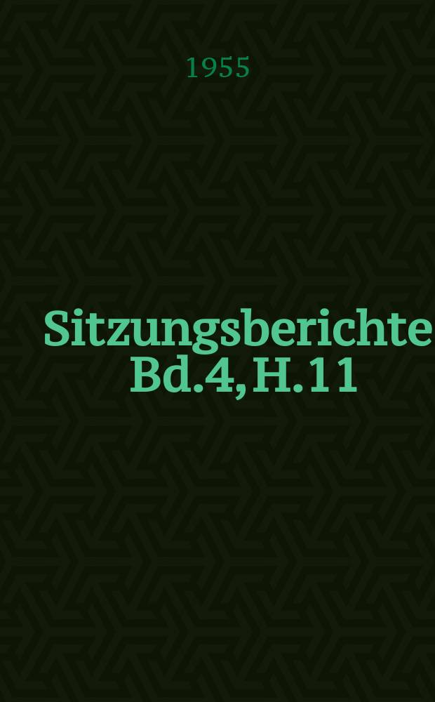 Sitzungsberichte. Bd.4, H.11 : Vom Blutbild der landwirtschaftlichen Nutztiere
