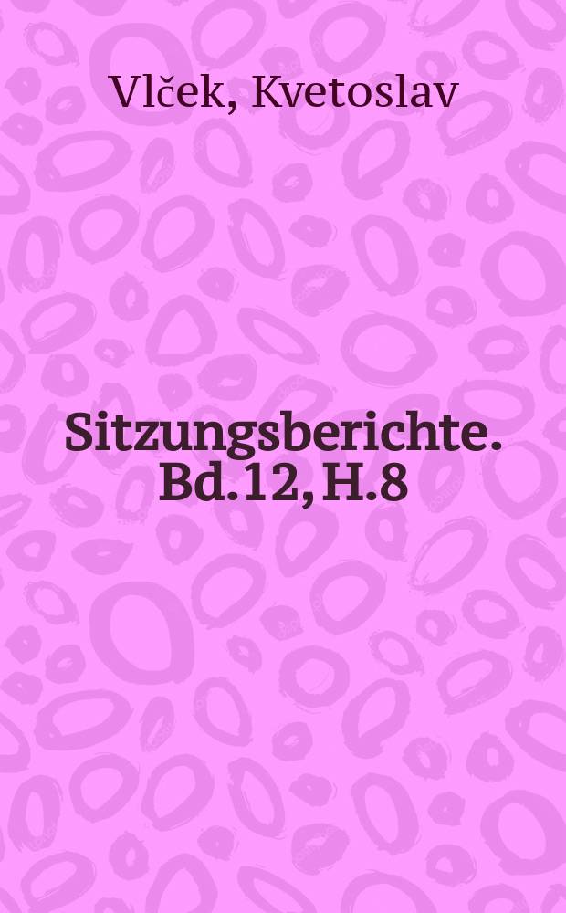 Sitzungsberichte. Bd.12, H.8 : Zu den Fragen der landwirtschaftlichen Information und Dokumentation