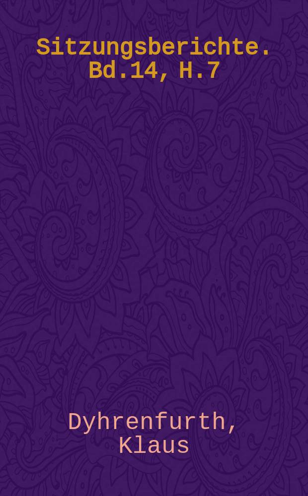 Sitzungsberichte. Bd.14, H.7 : Wissenschaftlich-technische Konzeptionen - ein wichtiger Beitrag der Agrarwissenschaft zum "Neuen &ouml;konomischen System"