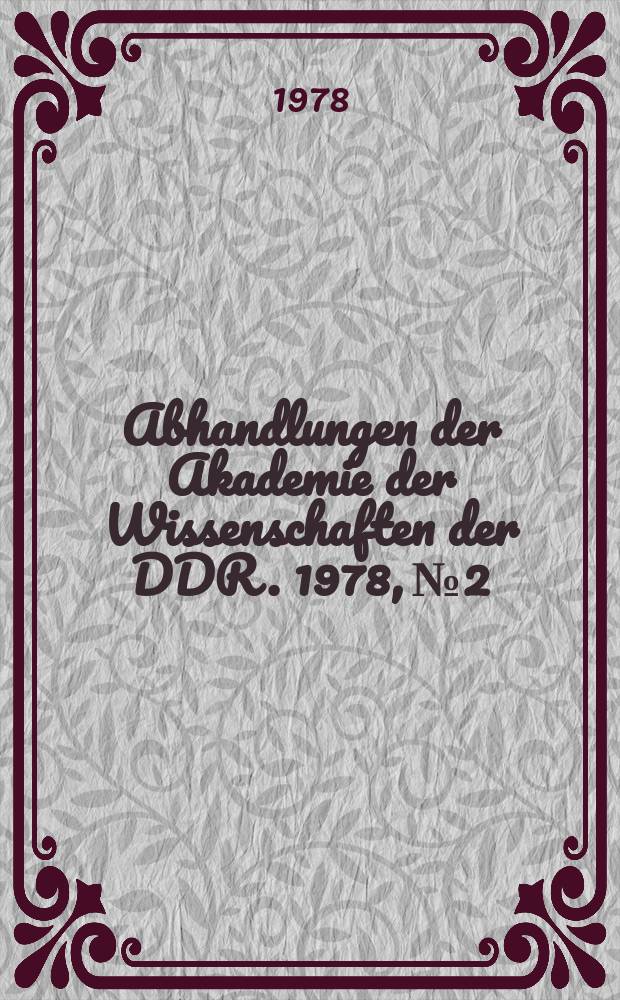 Abhandlungen der Akademie der Wissenschaften der DDR. 1978, №2 : Quantitative structure-activity analysis