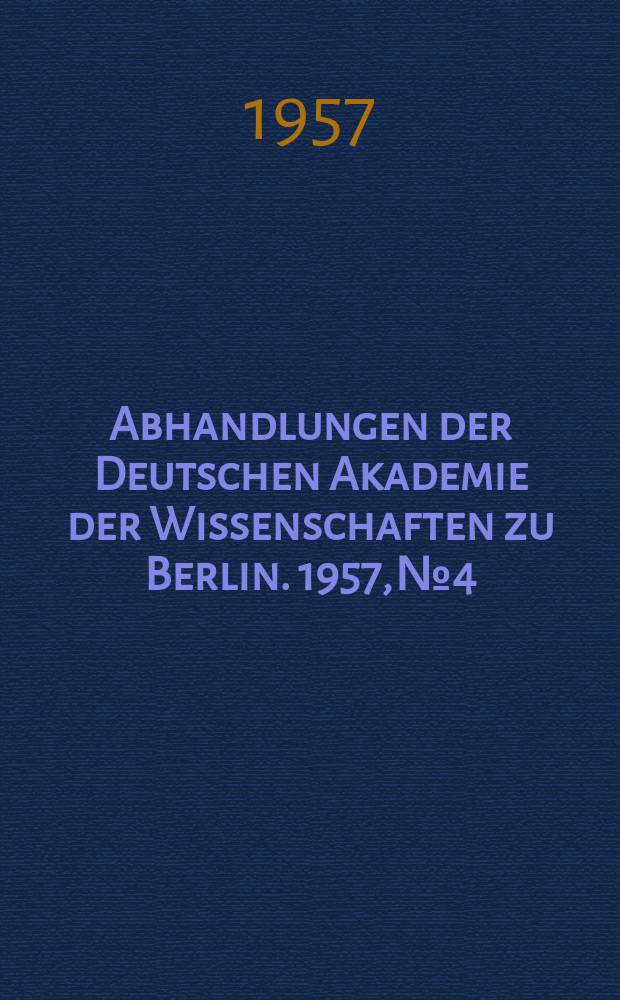 Abhandlungen der Deutschen Akademie der Wissenschaften zu Berlin. 1957, №4 : Mitteilung über die Sporen von Zygopteris sp.