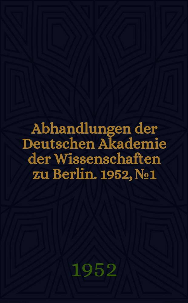 Abhandlungen der Deutschen Akademie der Wissenschaften zu Berlin. 1952, №1 : Die neue Rostocker Grünlandschätzung