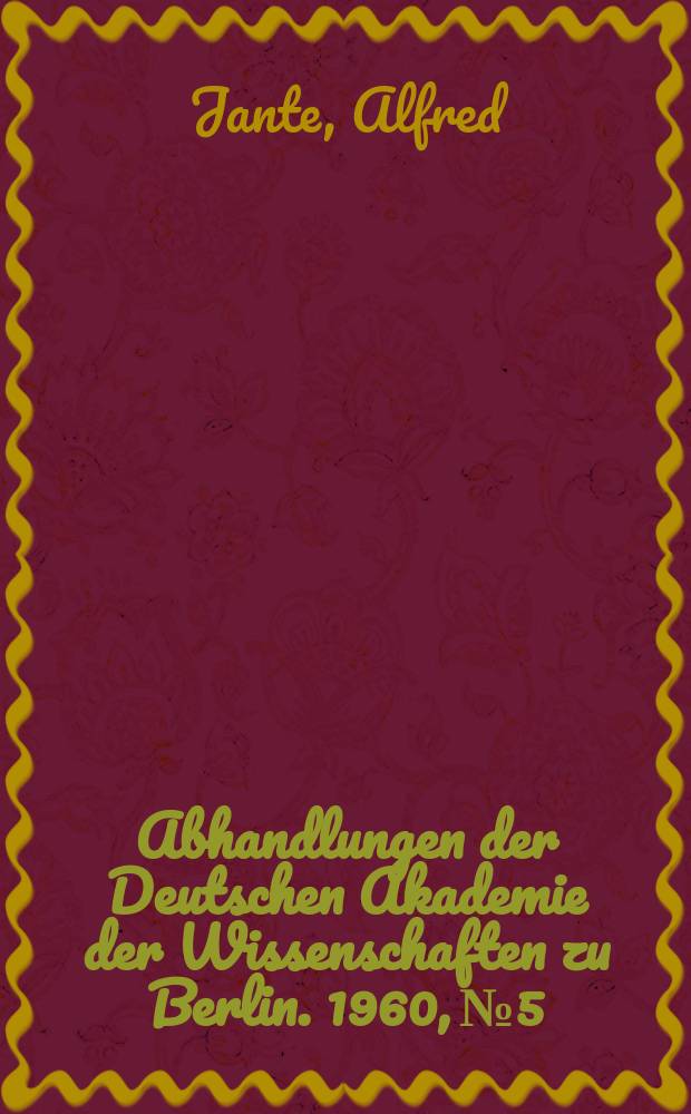 Abhandlungen der Deutschen Akademie der Wissenschaften zu Berlin. 1960, №5 : Über die Spülung von Zweitaktmotoren
