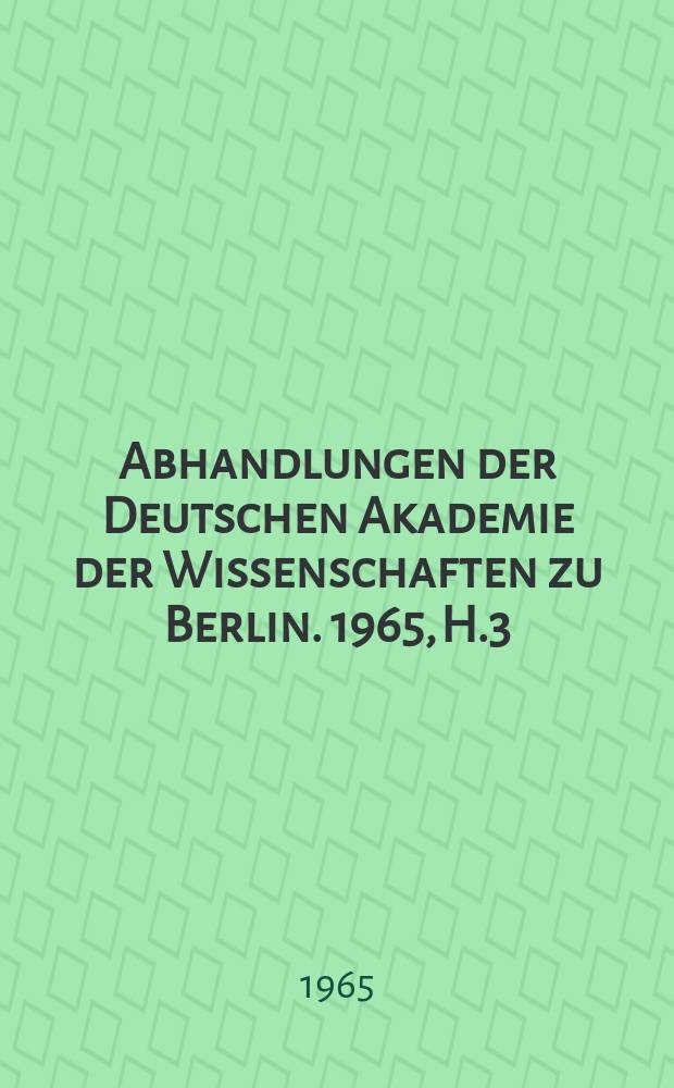 Abhandlungen der Deutschen Akademie der Wissenschaften zu Berlin. 1965, H.3 : Quantitative Verfahren zur Bestimmung periodischer Lösungen autonomer nichtlinearer Differentialgleichungen