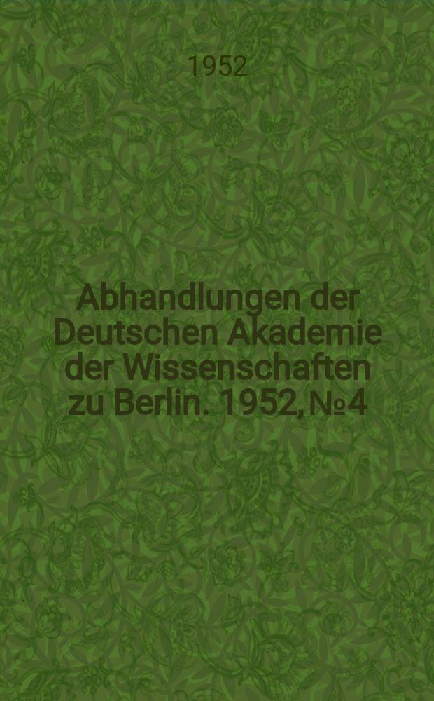 Abhandlungen der Deutschen Akademie der Wissenschaften zu Berlin. 1952, №4 : Begriffssystem als Grundlage für die Lexikographie