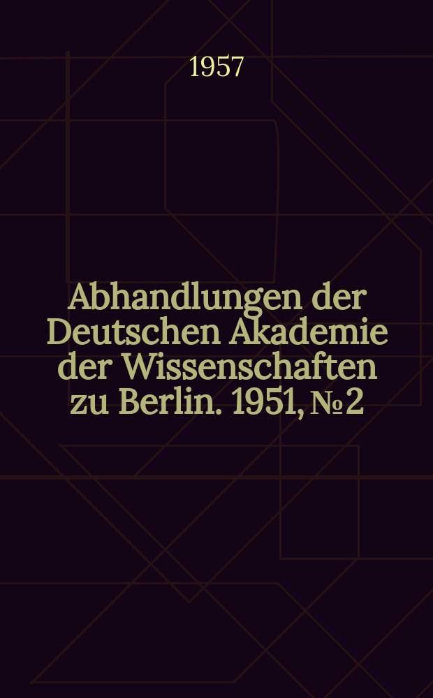 Abhandlungen der Deutschen Akademie der Wissenschaften zu Berlin. 1951, №2 : Grammatik zu Sappho und Alkaios