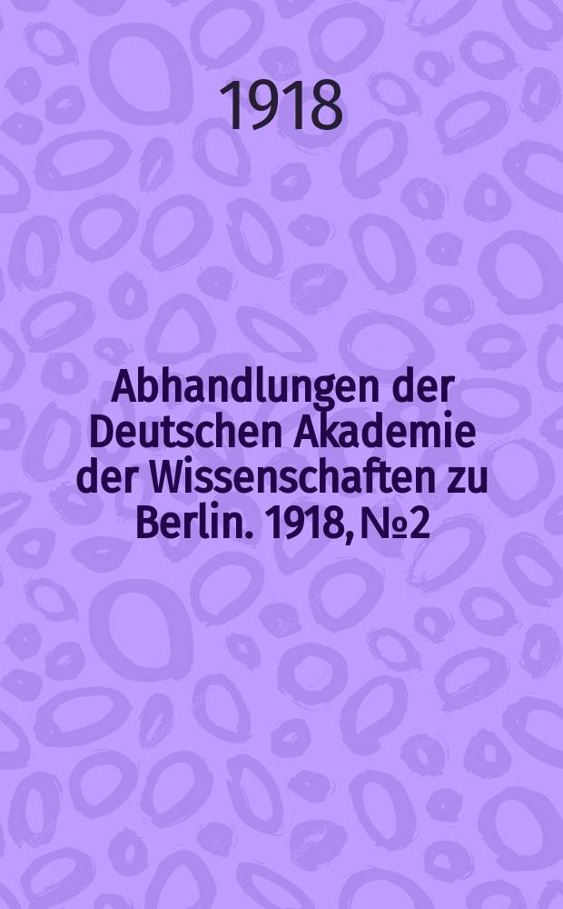 Abhandlungen der Deutschen Akademie der Wissenschaften zu Berlin. 1918, №2 : Herons Belopoiika