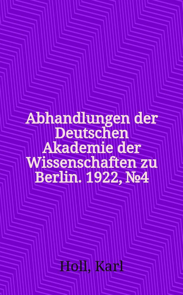 Abhandlungen der Deutschen Akademie der Wissenschaften zu Berlin. 1922, №4 : Augustins innere Entwicklung