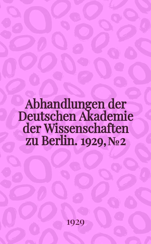 Abhandlungen der Deutschen Akademie der Wissenschaften zu Berlin. 1929, №2 : Die Landmauer von Konstantinopel