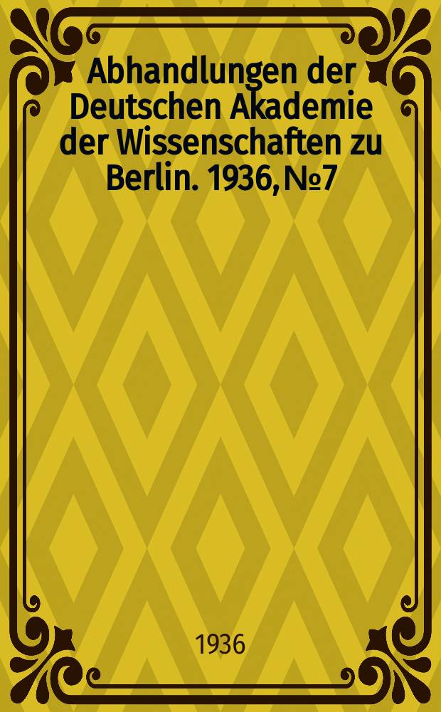 Abhandlungen der Deutschen Akademie der Wissenschaften zu Berlin. 1936, №7 : Dichtung und Sprache des jungen Gryphius