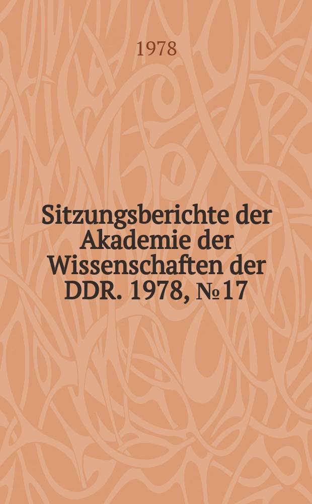 Sitzungsberichte der Akademie der Wissenschaften der DDR. 1978, №17 : Phasengrenzfl&auml;chen