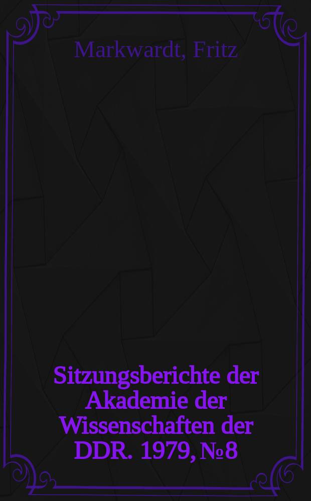 Sitzungsberichte der Akademie der Wissenschaften der DDR. 1979, №8 : Medikamentöse Beeinflussung der Thrombozytenfunktion