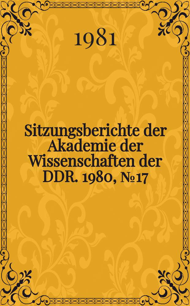 Sitzungsberichte der Akademie der Wissenschaften der DDR. 1980, №17 : Probleme bei der Optimierung der Therapie mit Digitalisglykosiden