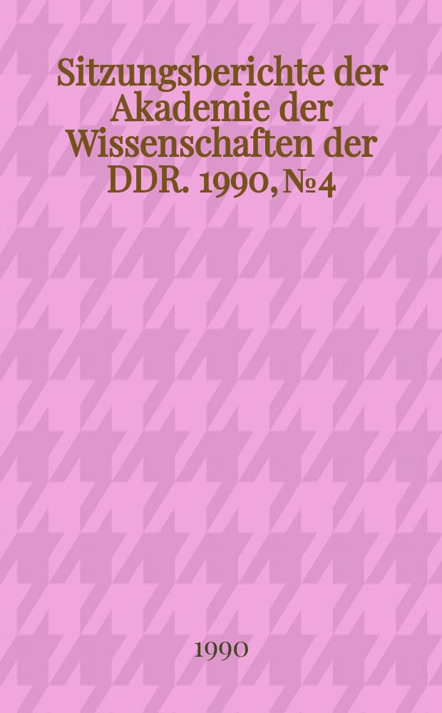 Sitzungsberichte der Akademie der Wissenschaften der DDR. 1990, №4 : Kontinuierliche Thermodynamik von Copolymer-Systemen