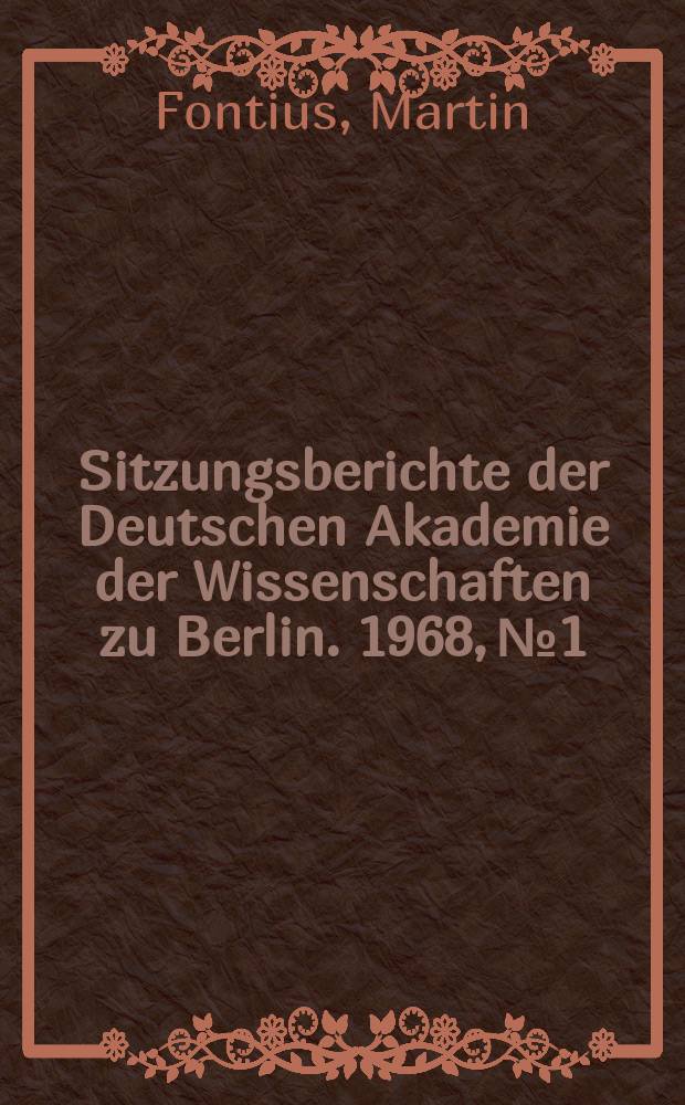 Sitzungsberichte der Deutschen Akademie der Wissenschaften zu Berlin. 1968, №1 : Winckelmann und die französische Aufklärung