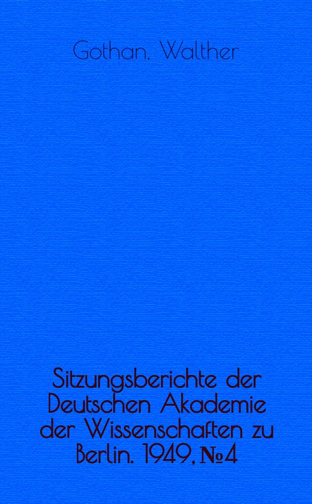 Sitzungsberichte der Deutschen Akademie der Wissenschaften zu Berlin. 1949, №4 : Über den fossilen Kautschuk