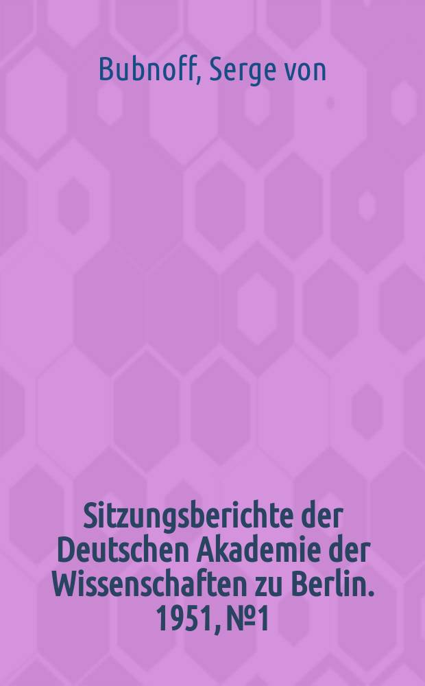 Sitzungsberichte der Deutschen Akademie der Wissenschaften zu Berlin. 1951, №1 : Hydrologie, geologische Struktur und elektrische Leitfähigkeit des Bodens in Norddeutschland