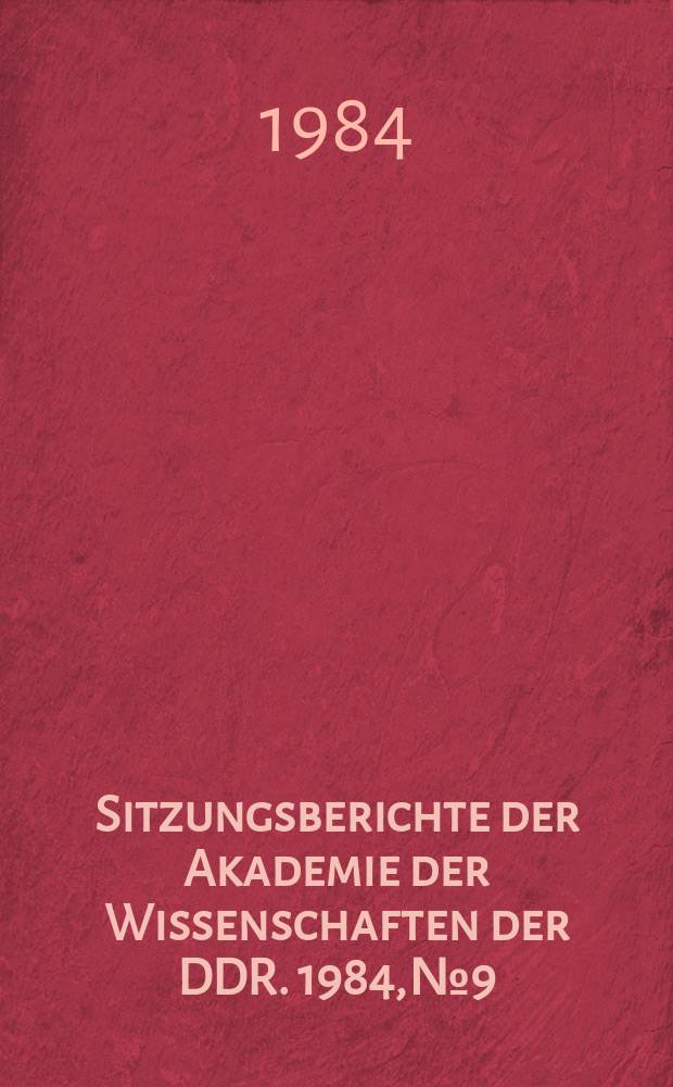 Sitzungsberichte der Akademie der Wissenschaften der DDR. 1984, №9 : Zum wissenschaftlichen Werk von Gunther Kohlmey