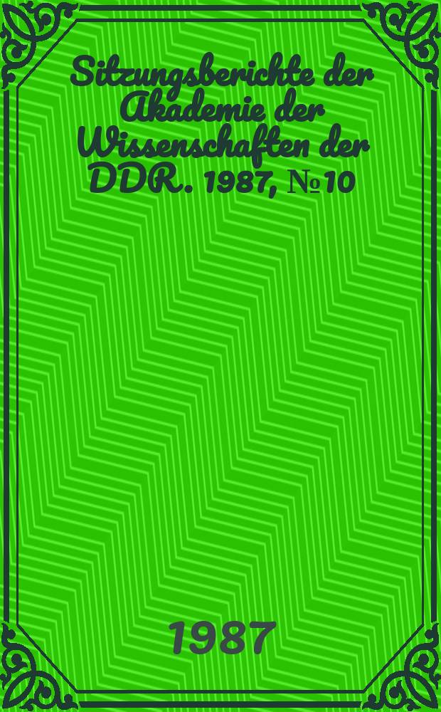 Sitzungsberichte der Akademie der Wissenschaften der DDR. 1987, №10 : Zur Geschichte der Slawistik in Berlin