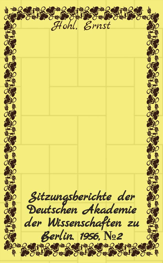 Sitzungsberichte der Deutschen Akademie der Wissenschaften zu Berlin. 1956, №2 : Kaiser Pertinax und die Thronbesteigung seines Nachfolgers im Lichte der Herodiankritik