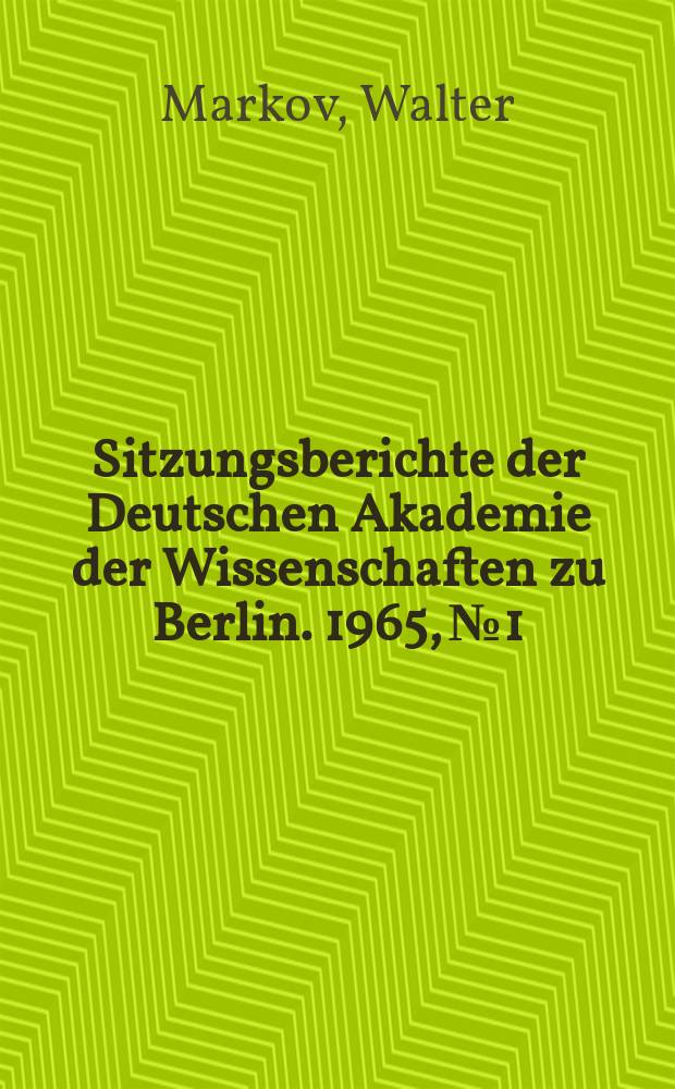 Sitzungsberichte der Deutschen Akademie der Wissenschaften zu Berlin. 1965, №1 : Jacques Roux und Karl Marx