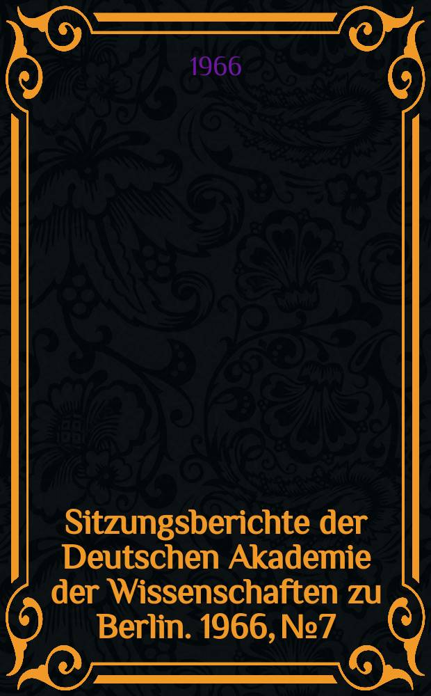 Sitzungsberichte der Deutschen Akademie der Wissenschaften zu Berlin. 1966, №7 : Soziologische Probleme der Fluktuation von Arbeitskräften