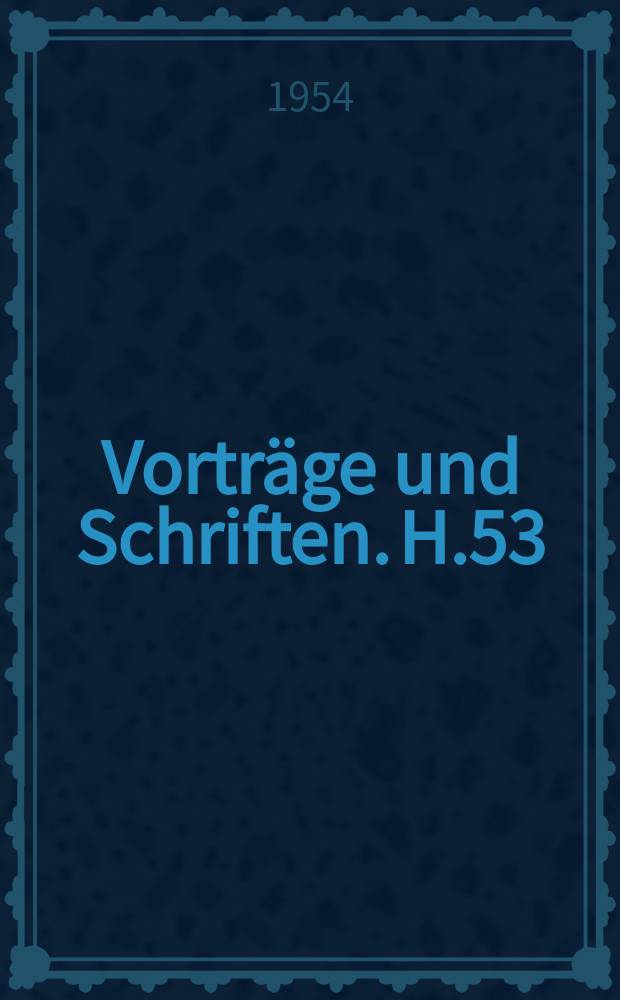 Vorträge und Schriften. H.53 : Ansprache an Kants 150. Todestage