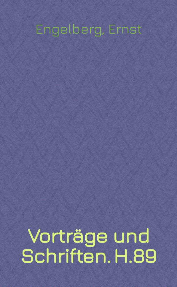 Vorträge und Schriften. H.89 : Der umfassende Aufbau des Sozialismus und die Aufgaben der Historiker