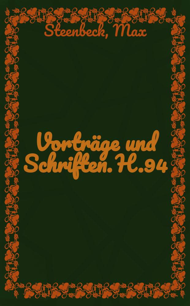 Vorträge und Schriften. H.94 : Wilhelm Wien und sein Einfluss auf die Physik seiner Zeit