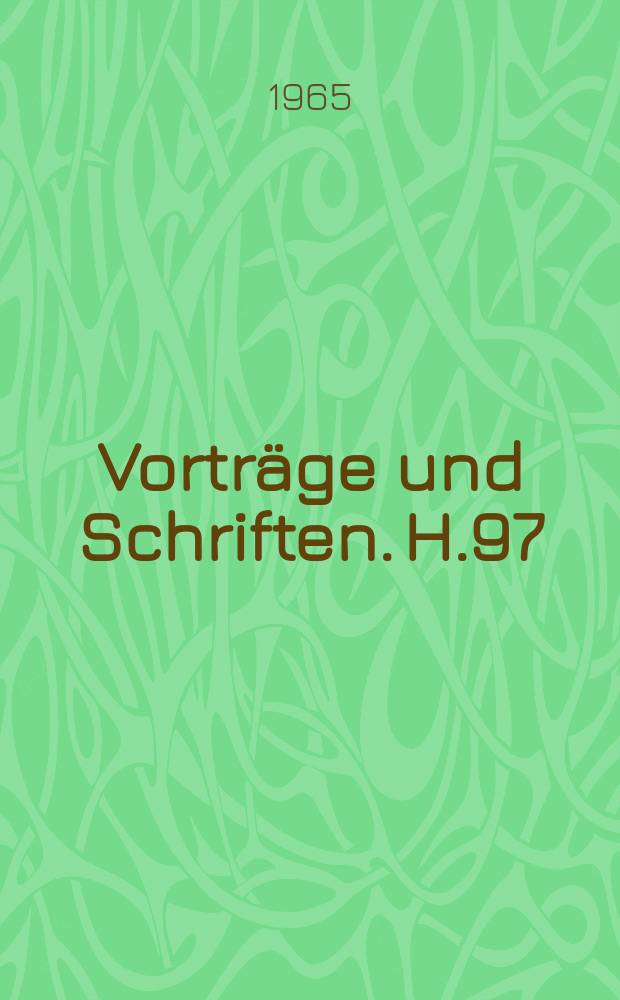 Vorträge und Schriften. H.97 : Nikolaus von Kues